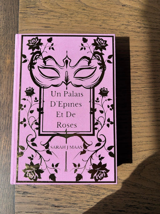 Un Palais D'Epines et de Roses (ACOTAR 1)